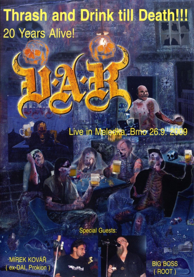 Thrash and drink till death Live, 2010